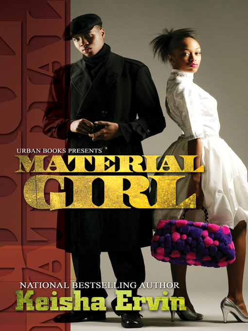 Title details for Material Girl by Keisha Ervin - Wait list